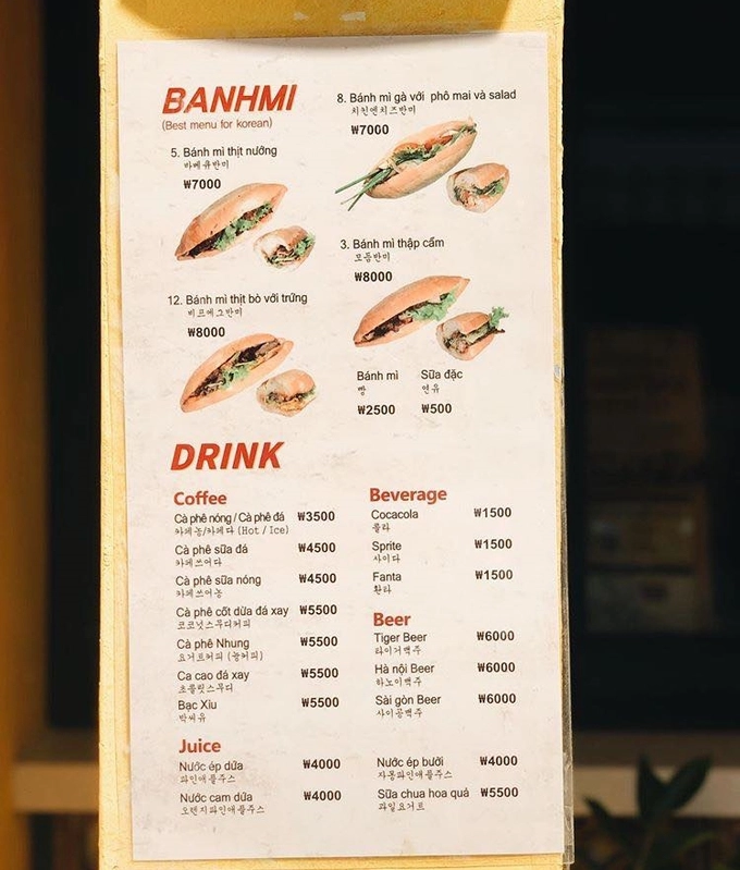 Giá một ổ bánh mì 7.000 - 8.000 won (khoảng 140.000 - 160.000 đồng). Đồ uống có giá từ 1.500 đến 5.500 won/phần (khoảng 30.000 - 110.000 đồng).