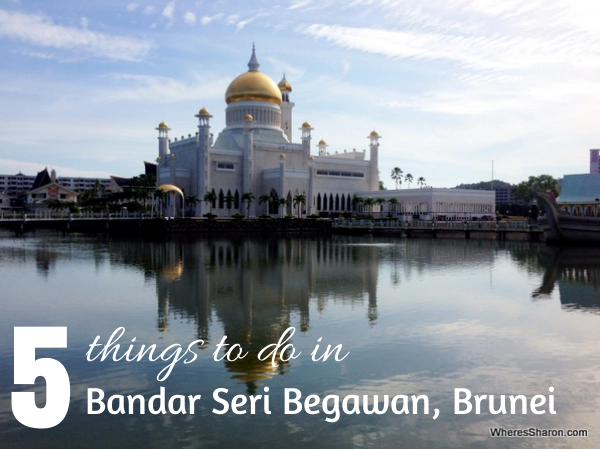 Du lich brunei trai nghiem 5 dieu tuyet voi o Bandar Seri Begawan