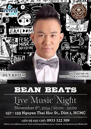 Bean Beats sẽ diễn ra lúc 20 giờ ngày 6/11/2014.