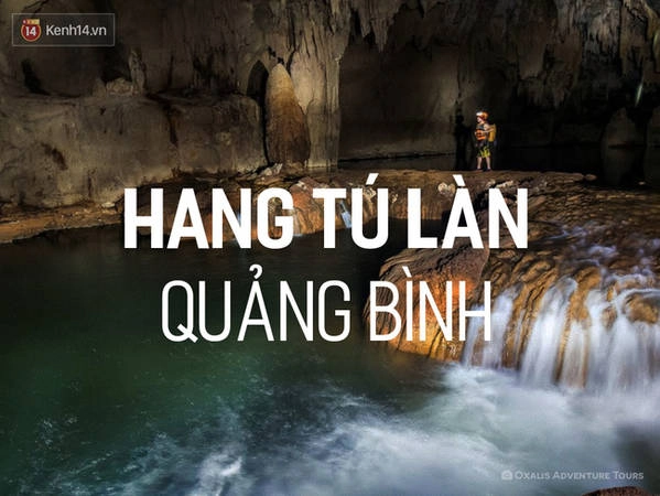 Cùng với Sơn Đoòng, Thiên Đường... Tú Làn cũng là 1 trong những hang động thiên nhiên mà bạn cần khám phá khi đến Quảng Bình. Hiện hệ thống gồm khoảng 8 hang động khác nhau này vẫn chưa được nhiều người biết đến, nên chắc chắn, bạn sẽ thoải mái trải nghiệm. Những dòng suối ngầm, những dòng thạch nhũ tuyệt đẹp bên vách hang, cả cái cảm giác sáng sớm thức dậy, thấy mình thật nhỏ bé giữa thiên nhiên rộng lớn - quả thật là niềm khao khát của bất kỳ ai.