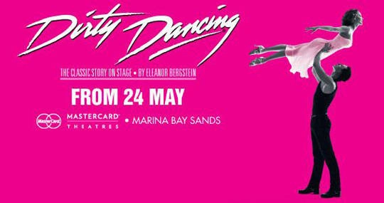 Du lịch Singapore - nhạc kịch Dirty Dancing - iVIVU.com