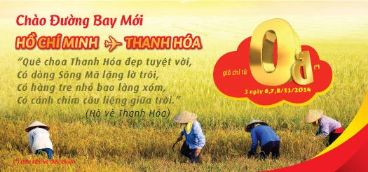 Khuyến mãi vé máy bay giá 0 đồng nhân dịp mở đường bay mới Tp Hồ Chí Minh - Thanh Hoá. 