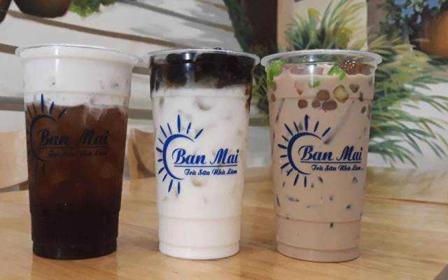 Cafe Ban Mai - Trà Sữa Nhà Làm - Vườn Lài