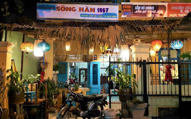 Quán Ăn Sông Hàn 1967 - Ẩm Thực Dân Dã