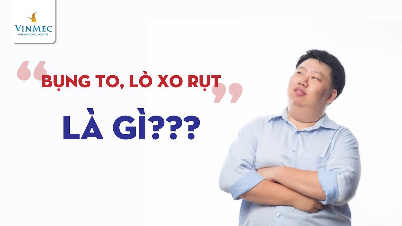 "Bụng to, Lò xo rụt" là gì?