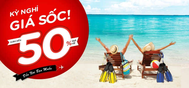 AirAsia giảm đến 50% giá vé trong ‘Kỳ nghỉ giá sốc’