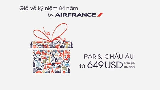 Cùng Air France bay đến Paris và châu Âu với giá chỉ từ 649 USD