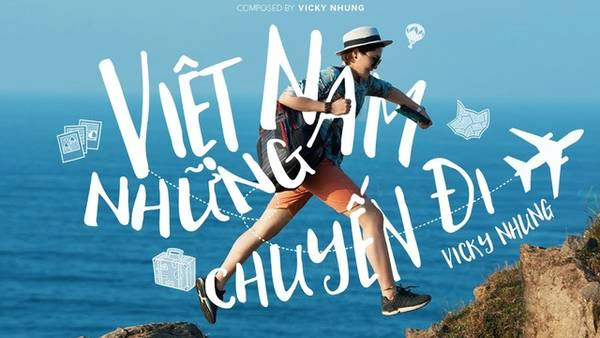 Những video âm nhạc nghe xong chỉ muốn xách ba lô lên và đi (Phần 6)