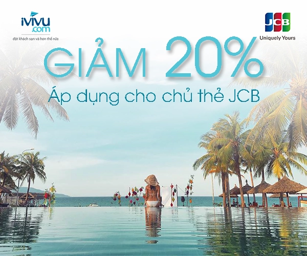 placevietnam.com giảm giá 20% cho các khách hàng là chủ thẻ JCB